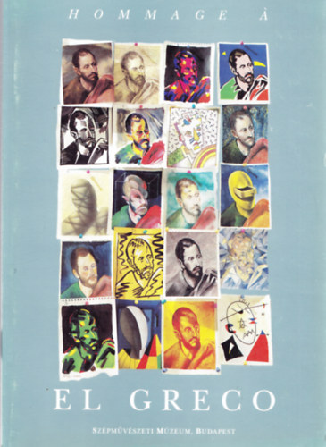 Hommage � El Greco Tisztelet El Grec�nak