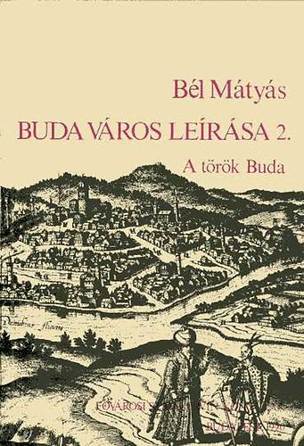 Buda v�ros le�r�sa 2. A t�r�k Buda