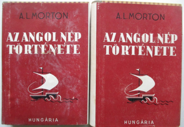 A.L. Morton - Az angol np trtnete I-II.