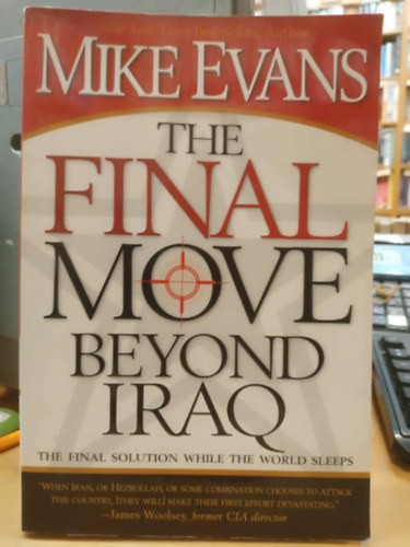 The Final Move Beyond Iraq - The Final Solution While the World Sleeps