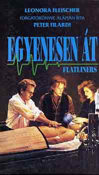 Egyenesen t (flatliners)