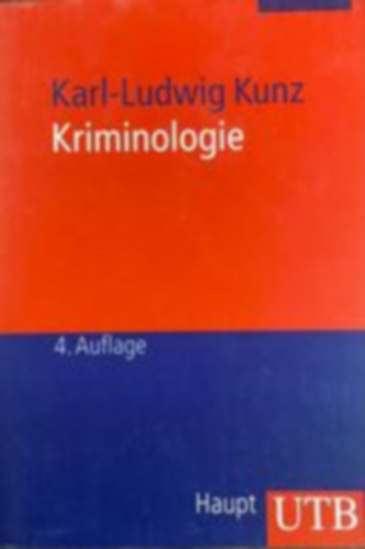 Karl-Ludwig Kunz - Kriminologie