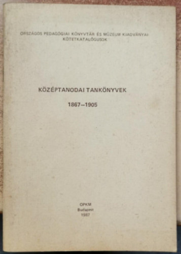 Kzptanodai tanknyvek 1867-1905