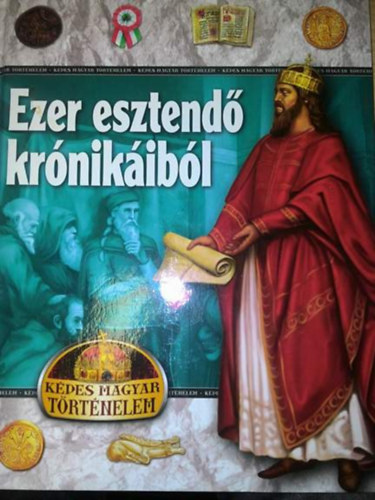 Kov�cs Andr�s - Ezer esztend� kr�nik�ib�l