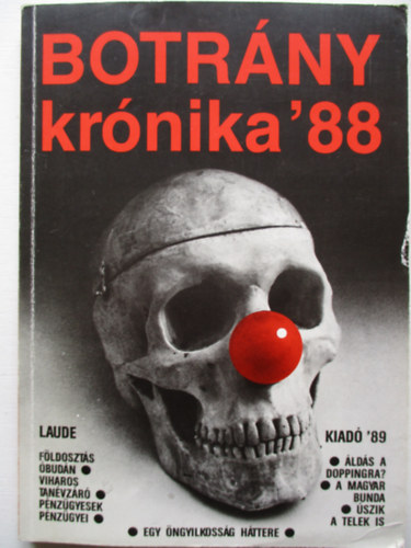 Botrnykrnika '88  /vlogats hazai sajttermkekbl/