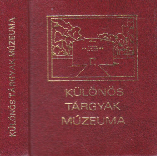 Klns trgyak mzeuma- Tudomnyos fantasztikus trtnetek (szmozott, miniknyv)