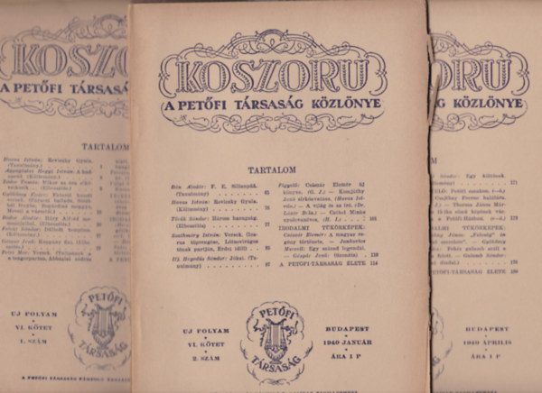 Koszor�: A Pet�fi T�rsas�g K�zl�nye 1940 Jan. VI. k�tet 2.sz -1940 �pr. VI.k�tet 3.sz.