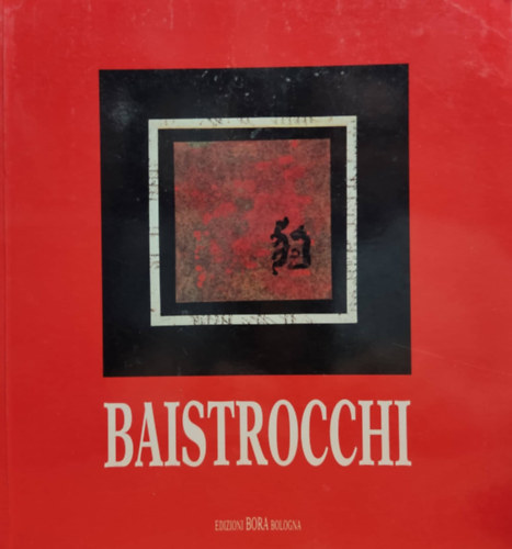 Massimo Baistrocchi (Edizioni Bora Bologna) 1995. prilis-mjus
