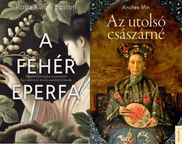 2 db k�nyv t�vol-keleti n�i sorsokr�l: A feh�r eperfa + Az utols� cs�sz�rn�