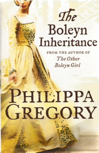Philippa Gregory - The Boleyn Inheritance