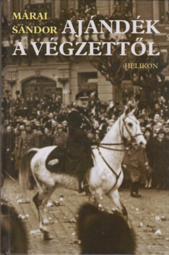 Ajndk a vgzettl - A Felvidk s Erdly visszacsatolsa