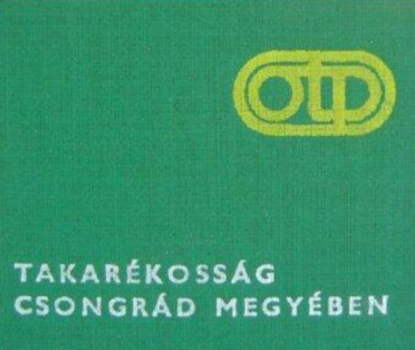 Takar�koss�g Csongr�d megy�ben (minik�nyv)