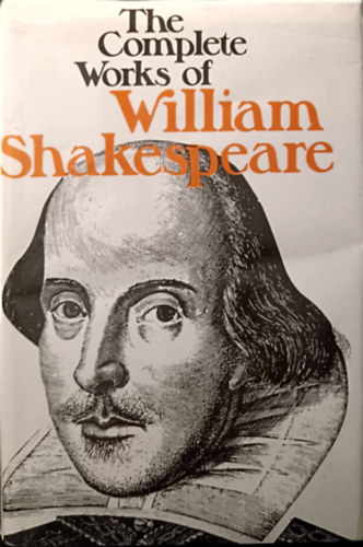 William Shakespeare - The Complete Works (Illustrated)