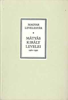 V. Kovcs Sndor - Mtys kirly levelei 1460-1490