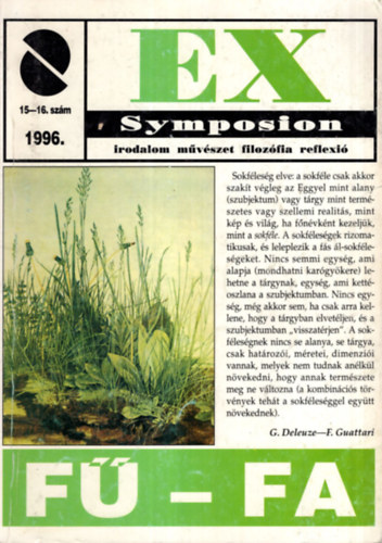 Ex Symposion F-Fa - Irodalom mvszet filozfia reflexi 1996. 15-16. szm  -