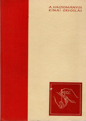 A hagyom�nyos k�nai orvosl�s