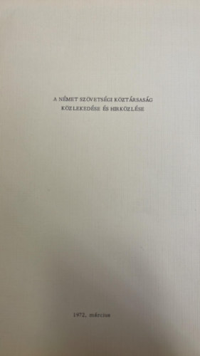 A Német Szövetségi Köztársaság közlekedése és hírközlése