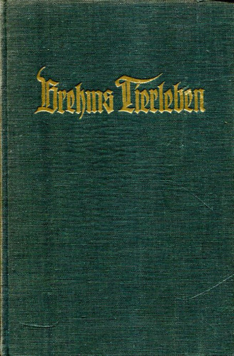 Dr. Adolf Mener - Brehms Tierleben (Band 1.)