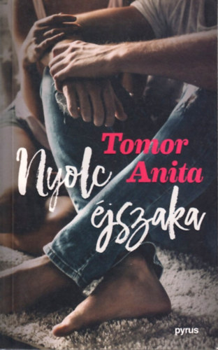 Tomor Anita - Nyolc �jszaka