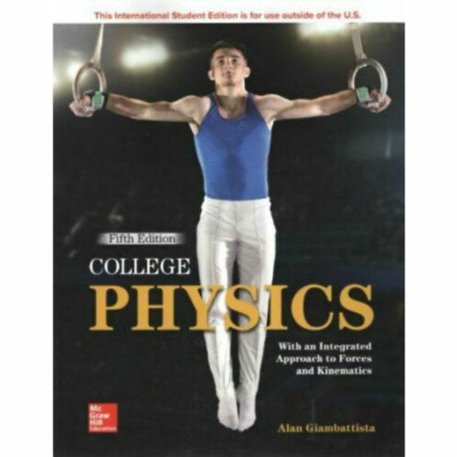 Alan Giambattista - College Physics (5th Edition) - F�iskolai fizika (5. kiad�s) angol nyelven