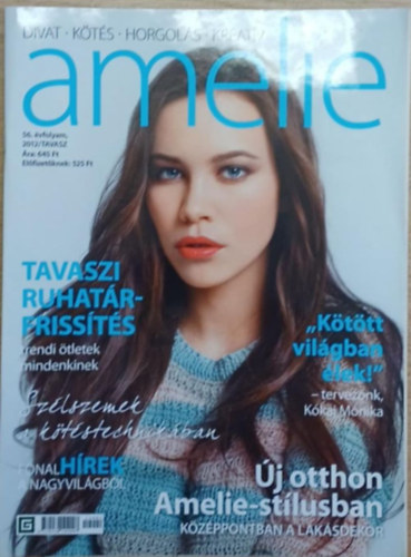 Tiszttart Johanna  (fszerk.) - A megjult Frge Ujjak - Amelie 56. vfolyam 2012/tavasz