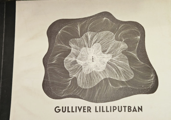 Gulliver Lilliputban