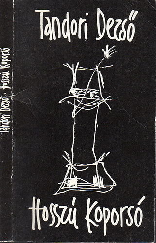 Tandori Dezs� - Hossz� kopors�