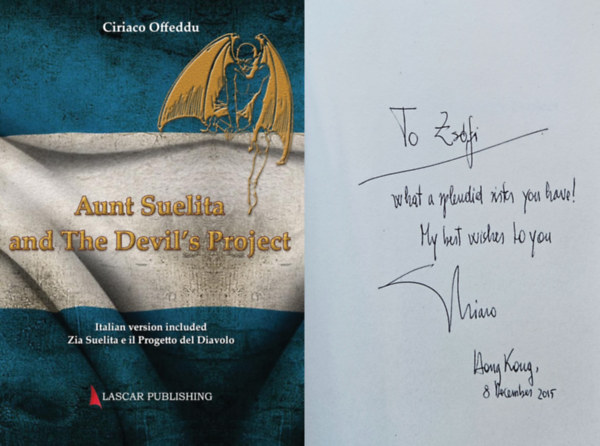 Ciriaco Offeddu - Aunt Suelita and the Devil's Project: Zia Suelita ed il Progetto del Diavolo (Dedikált!)