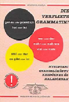 Die verflixte grammatik!