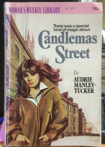 Candlemas Street - Woman's Weekly Library No 1977