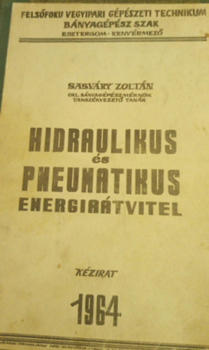 Hidraulikus �s pneumatikus energia�tvitel