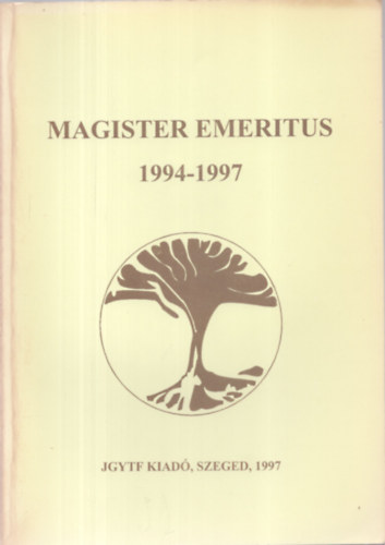 Magister Emeritus 1994-1997