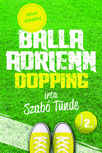 Szab Tnde - Balla Adrienn 2. - Dopping