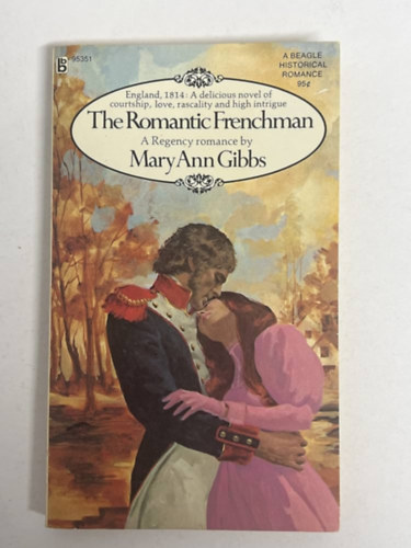 The Romantic Frenchman (a Regency Romance)