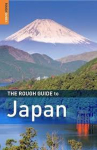 Sophie Branscombe - Neil Maclean - Sally McLaren - Roger Norum - Martin Zatko - The Rough Guide to Japan