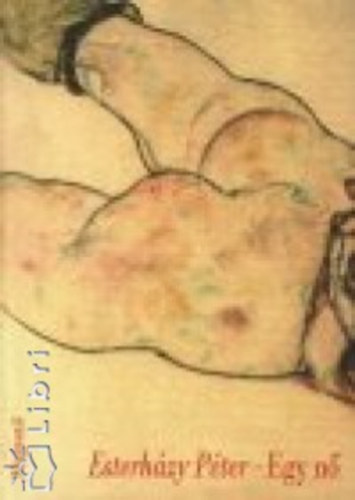 Esterh�zy P�ter - Egy n�