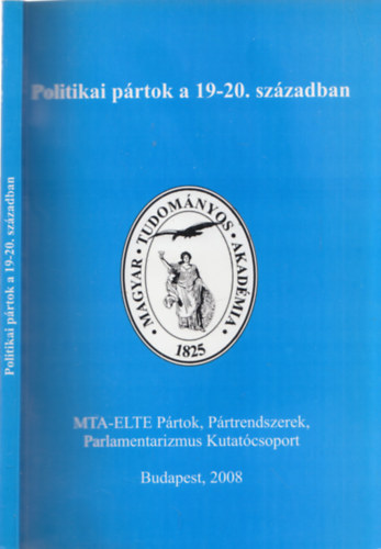 Politikai p�rtok a 19-20.sz�zadban