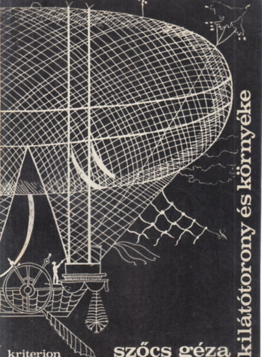 Kil�t�torony �s k�rny�ke (dedik�lt)