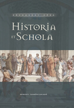 Zvodszky Gza - Historia et Schola