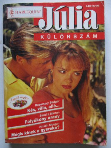 Jlia klnszmok 1998/2. (Ks,villa,oll, Folykony arany, Mgis kinek a gyereke?)