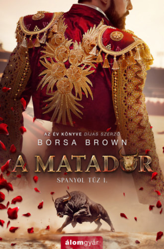 A matador - Spanyol t�z 1.