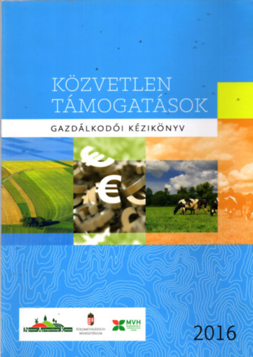 Kzvetlen tmogatsok - Gazdlkod kziknyv 2016