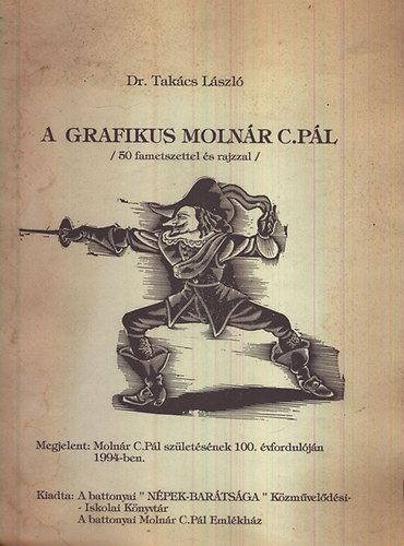 A grafikus Molnr C. Pl (50 fametszettel s rajzzal)