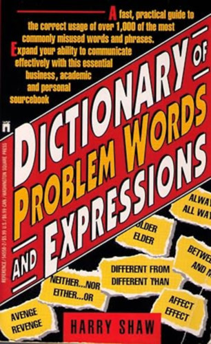 Harry Shaw - Dictionary of problem words and expressions