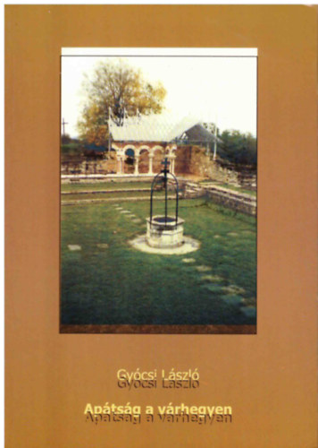 Gycsi Lszl - Aptsg a vrhegyen