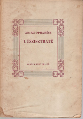 Arisztophansz - Lszisztrat