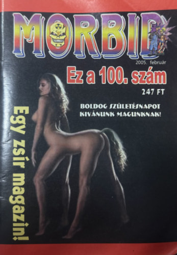 Morbid Magazin 100. sz�m 2005. februar