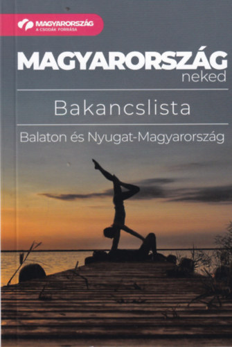 Bakancslista - Balaton s Nyugat-Magyarorszg