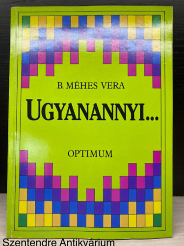 Ugyanannyi... - FEJEZETEK A SZMLPCS S SZMLTRA KNYVEKBL (Sajt kppel)