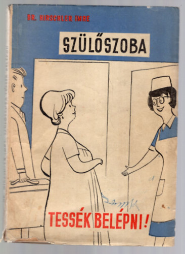 Sz�l�szoba, tess�k bel�pni!